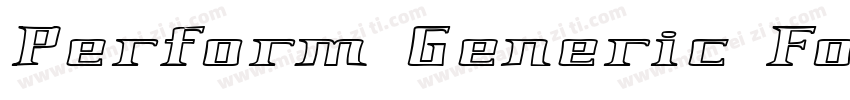 Perform Generic Font字体转换